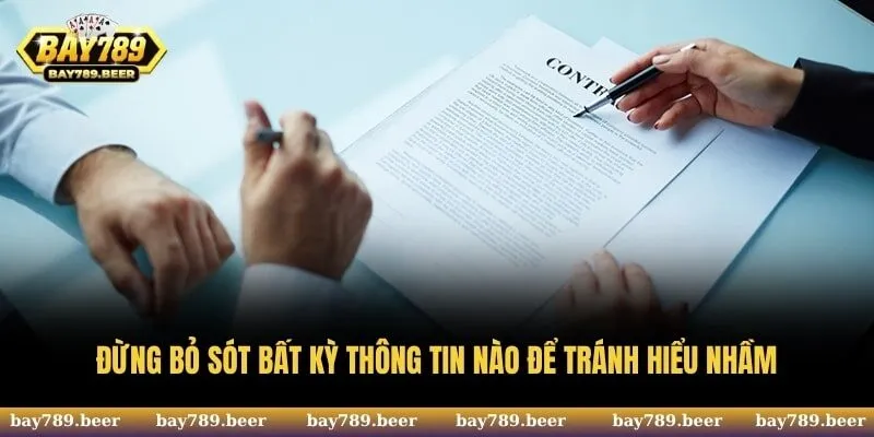 Đọc kỹ toàn bộ văn bản để tránh xảy ra trường hợp ngoài ý muốn